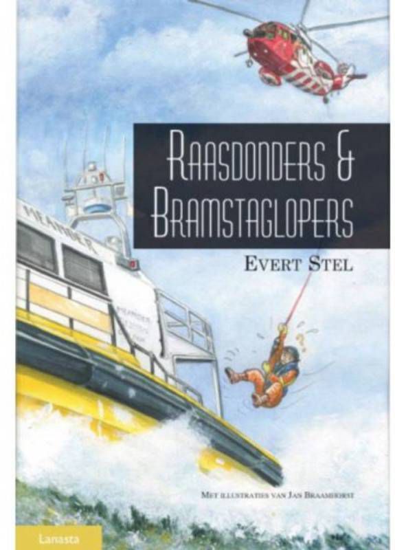 Raasdonders en Bramstaglopers Evert Stel